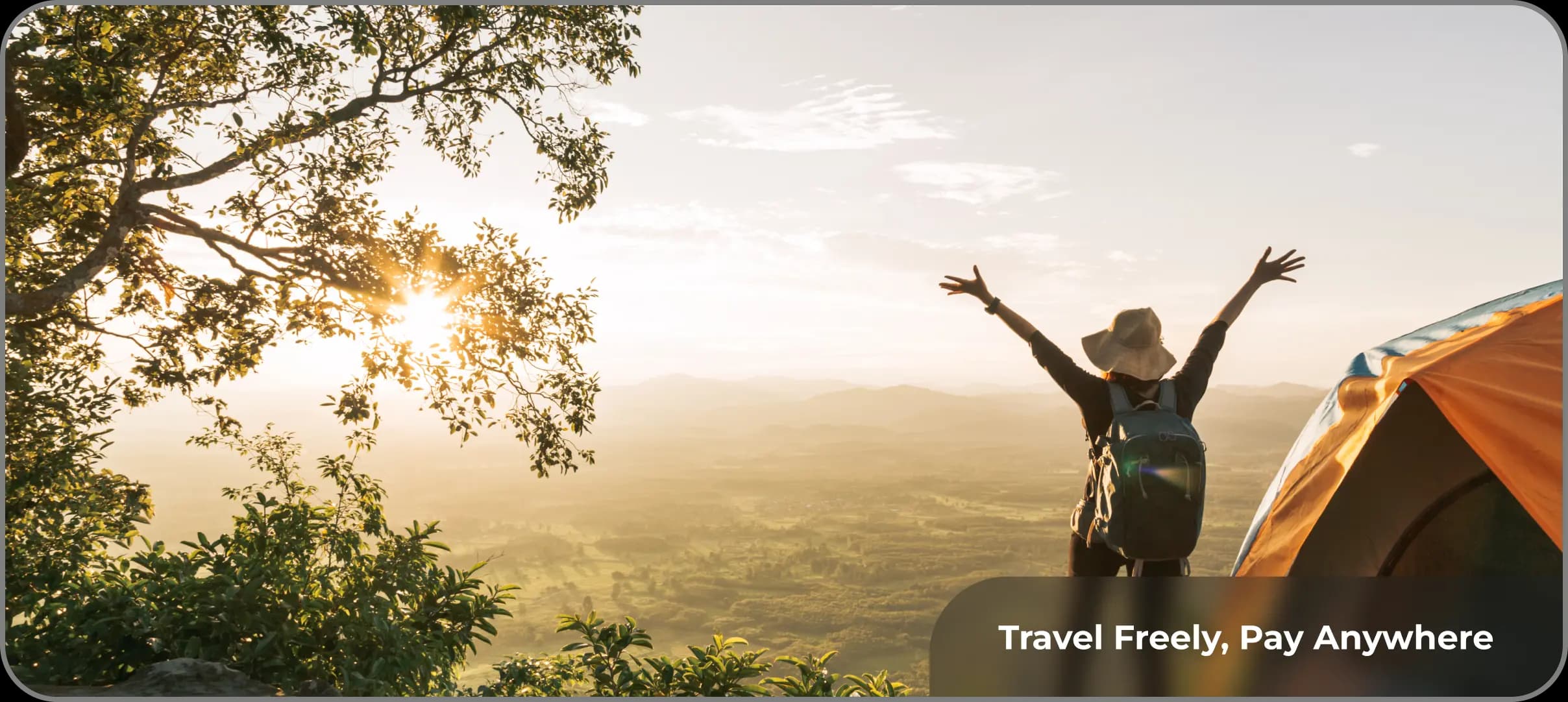 Travel Freely, Pay Anywhere